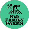 K&L FAMILY FARMS